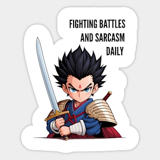 Fighting battles and sarcasm daily Sticker